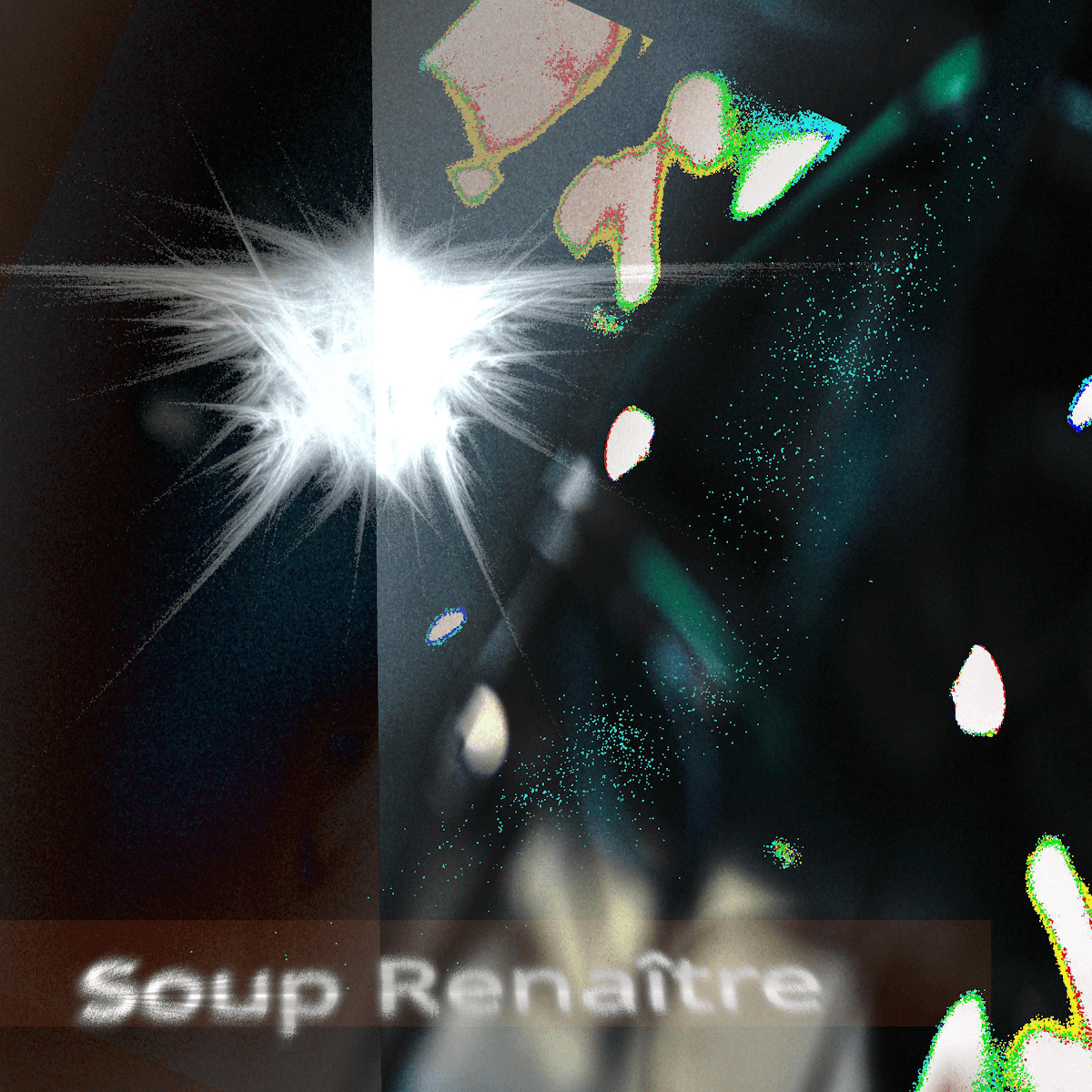 Soup Renaître